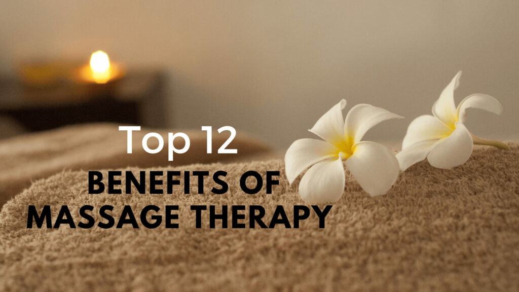 Benefits of massage Therapy